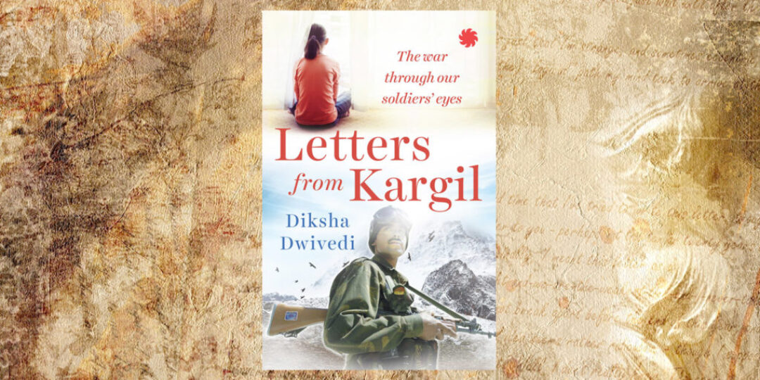 Letters-from-Kargil-by-Diksha-Dwivedi-Book-Review