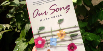 Our-Song-by-Milan-Vohra-Header