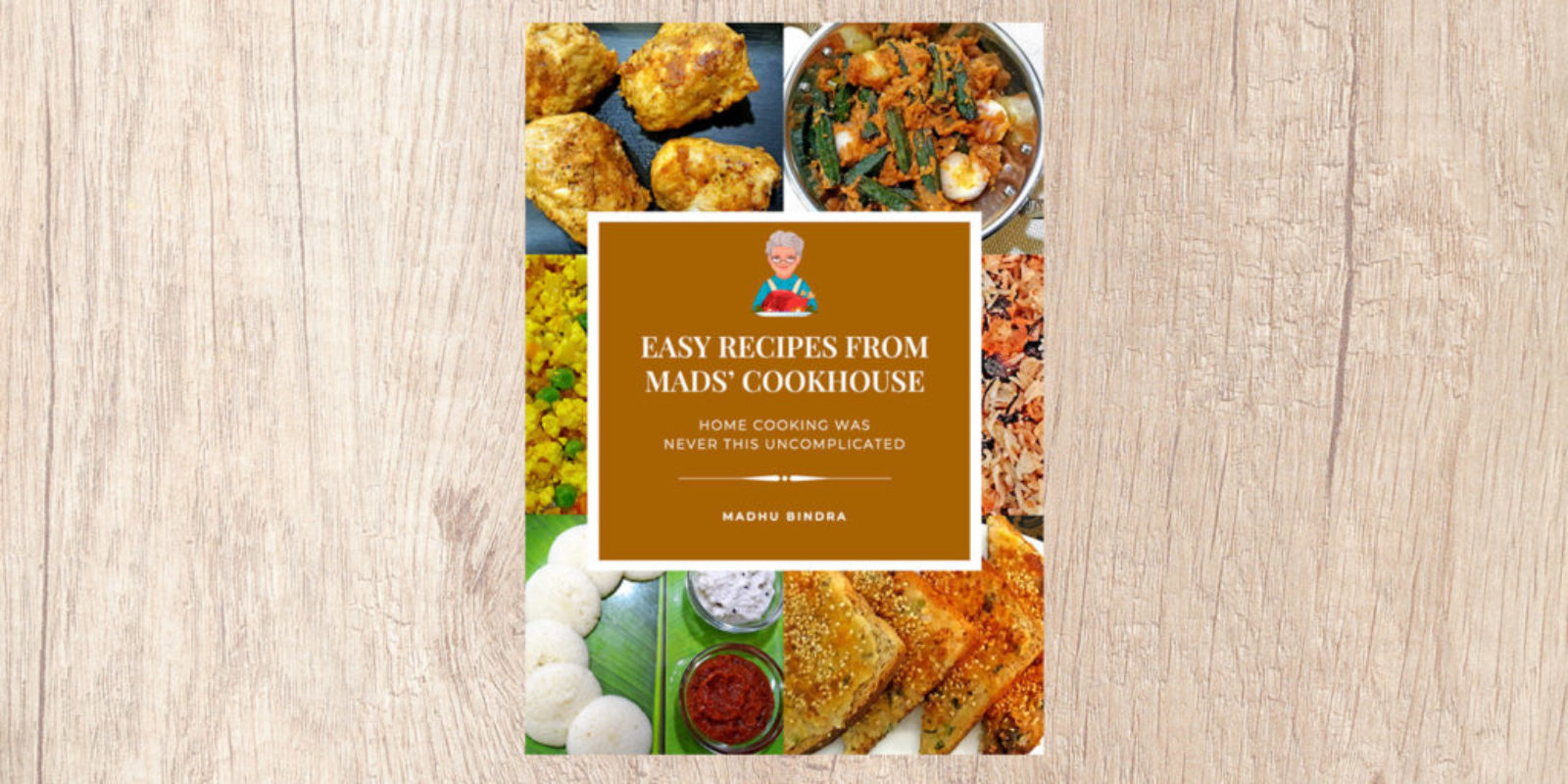 Easy-Recipes-from-Mads-Cookhouse-by-Madhu-Bindra