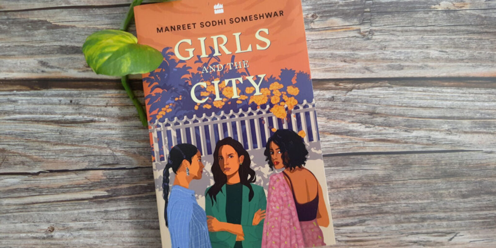 Girls-and-the-City-by-Manreet-Sodhi-Someshwar-Header