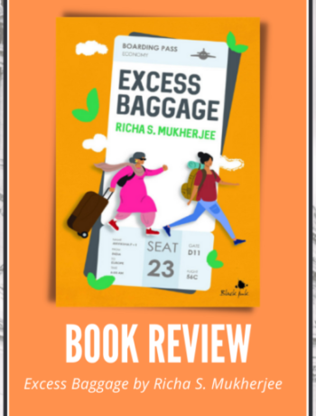 Excess Baggage by Richa S Mukherjee Header