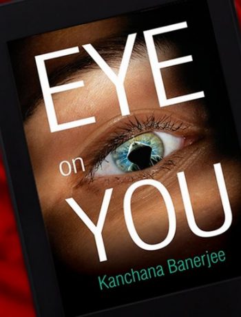 Eye On You by Kanchana Banerjee Book Header