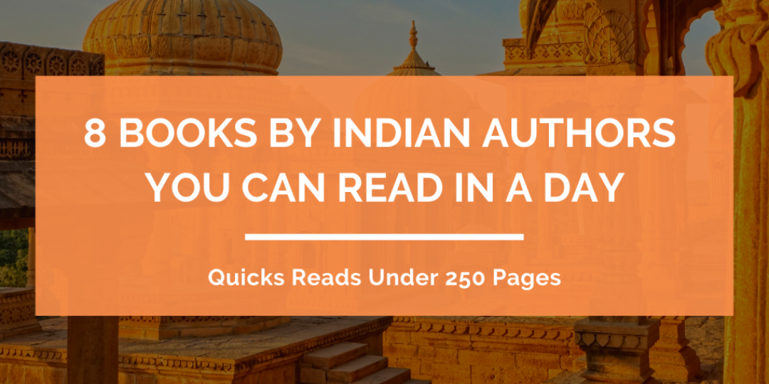Books by Indian Authors You Can Read in a Day Header