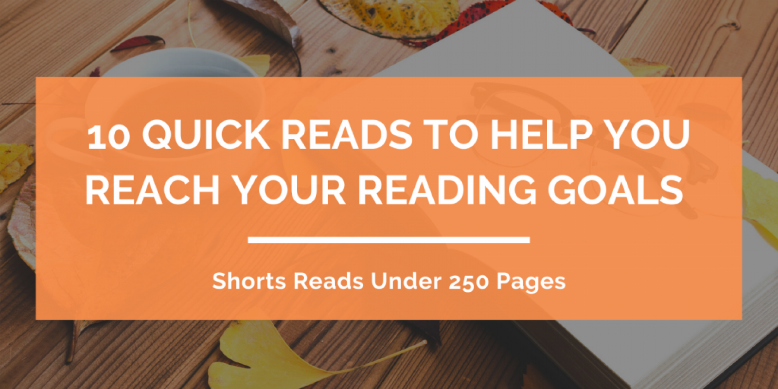 Quick Reads To Help You Reach Your 2021 Reading Goals Header (1)