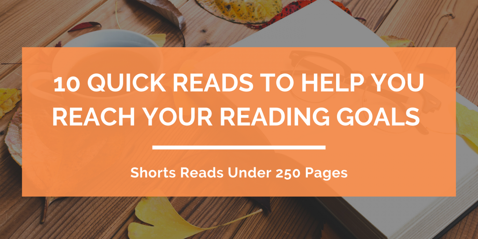 10 More Quick Reads To Help You Reach Your 2021 Reading Goals