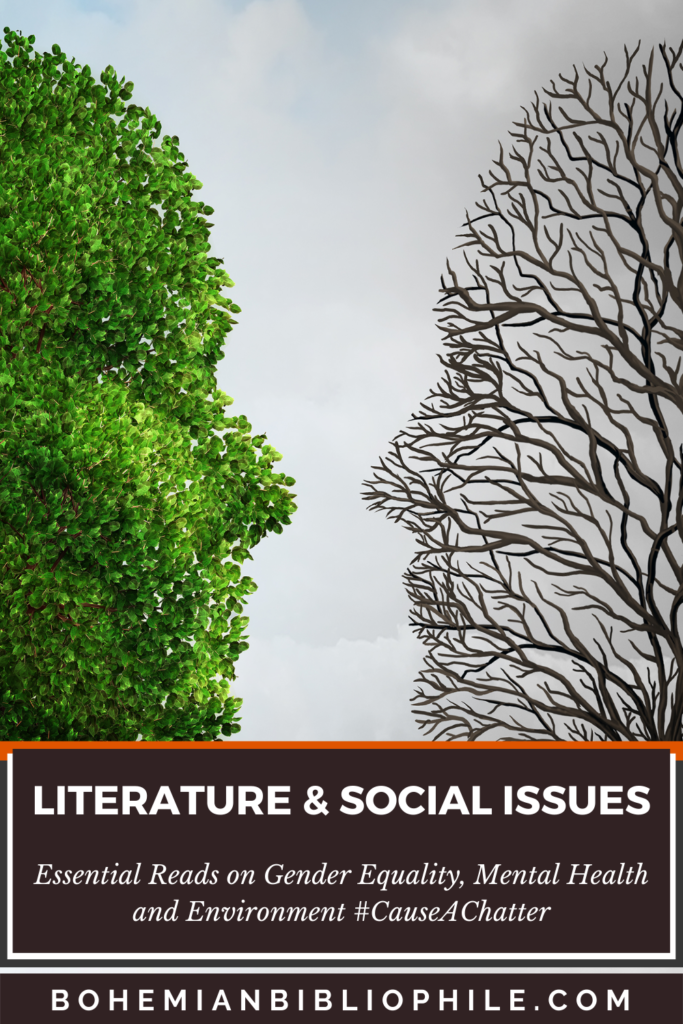 Literature & Social Issues: Essential Reads on Gender Equality, Mental Health, and Environment