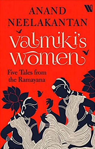 ​​Valmiki's Women by Anand Neelakantan