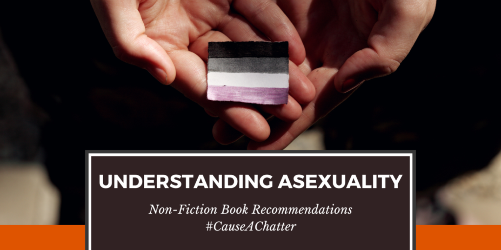 Understanding Asexuality Non-Fiction Book Recommendations