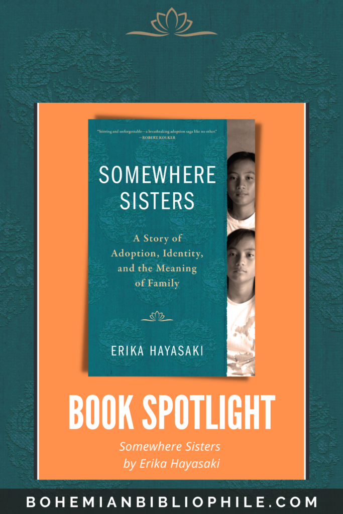 Somewhere Sisters by Erika Hayasaki Book Spotlight