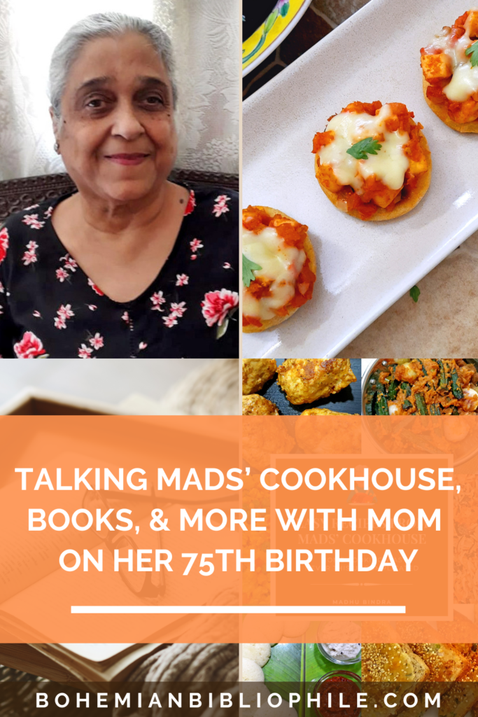 Talking Mads’ Cookhouse, Books, & More with Mom on her 75th Birthday