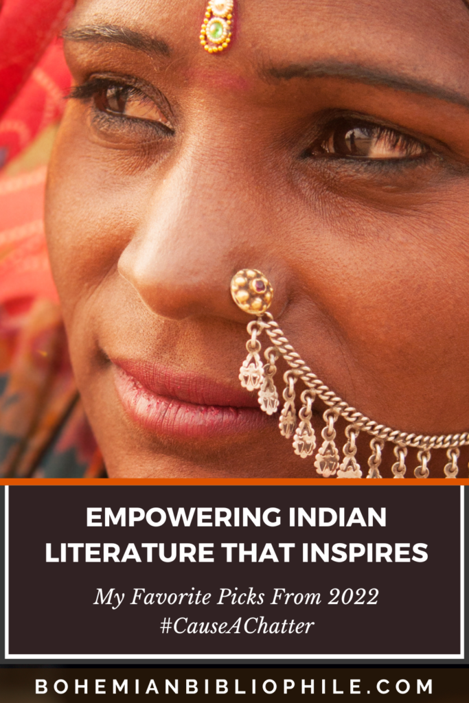 Empowering Indian Literature That Inspires: My Favorite Picks From 2022