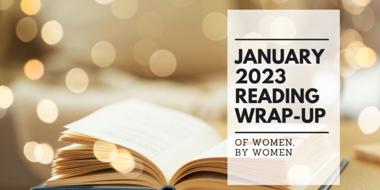 January 2023 Reading Wrap-Up Of Women, By Women (2)
