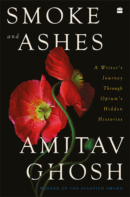 Smoke-and-Ashes-by-Amitav-Ghosh