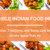 Incredible Indian Food Memoirs - Memories, Traditions, and Some Lost Recipes