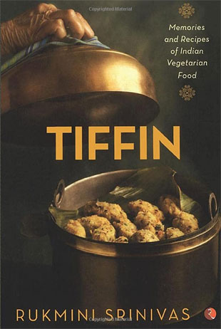 TIFFIN by Rukmini Srinivas