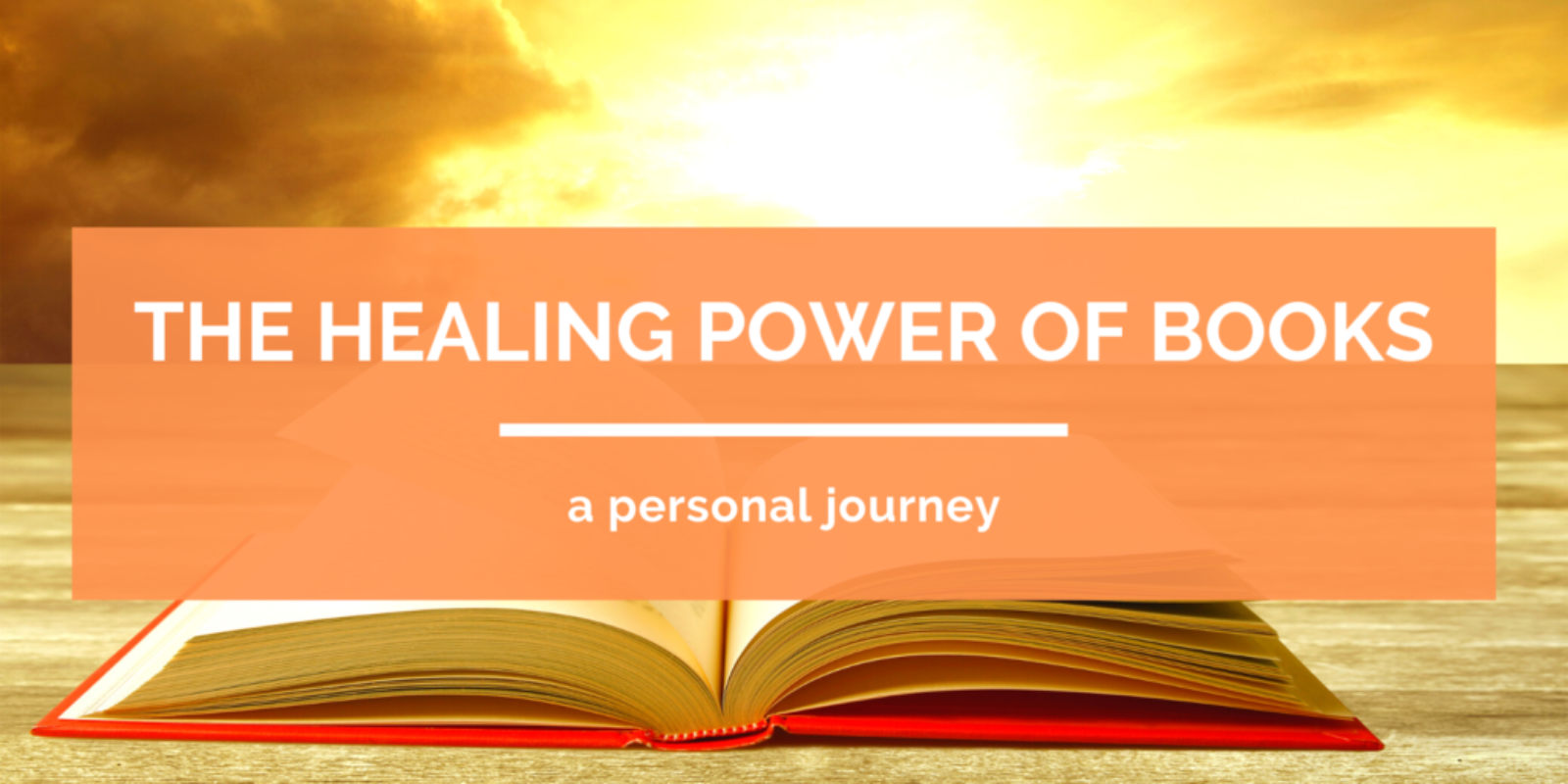 The Healing Power of Books A Personal Journey
