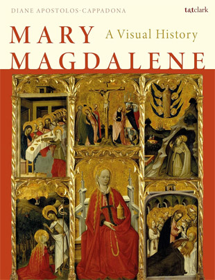 Mary Magdalene by Diane Apostolos-Cappadona