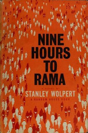 Nine Hours to Rama by Stanley Wolpert