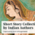 Captivating and Unforgettable Short Story Collections by Indian Authors
